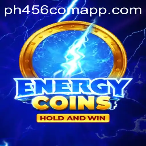 Discover the Thrilling World of EnergyCoins with PH456.COM