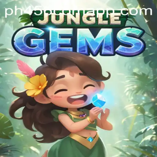 Explore the Exciting World of JungleGems with PH456.COM